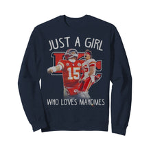 Load image into Gallery viewer, Kansas City Chiefs Just a girl who loves Mahomes shirt by Moteefes store Unisex Sweatshirt