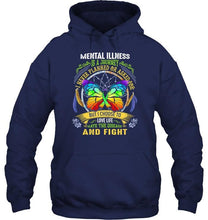 Load image into Gallery viewer, Mental illness is journey I choose to love life hate disease and fight shirt
