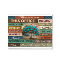 Load image into Gallery viewer, When you enter this office you are the reason i am here red cardinals tree canvas
