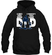 Load image into Gallery viewer, New England Patriots Dad son's first hero daughter's first love shirt