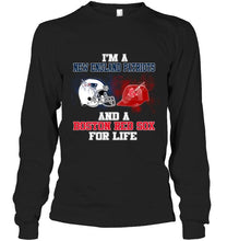 Load image into Gallery viewer, i'm a New England Patriot and a Boston Red Sox for life shirt