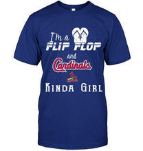 Load image into Gallery viewer, I'm a flip flop and St Louis Cardinals kinda girl shirt