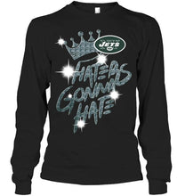 Load image into Gallery viewer, New York Jets crown haters gonna hate glitter pattern t shirt