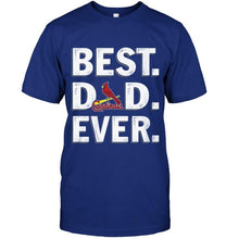 Load image into Gallery viewer, Best St Louis Cardinals Dad Ever shirt