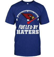 Load image into Gallery viewer, Arizona Cardinals fueled by haters shirt