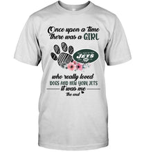 Load image into Gallery viewer, Once upon a time there was a girl loved dog and New York Jets shirt