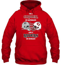 Load image into Gallery viewer, I'm Stanford Cardinal on Saturdays and Oakland Raiders on Sundays shirt