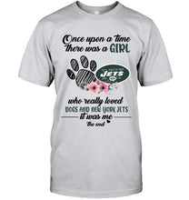 Load image into Gallery viewer, Once upon a time there was a girl loved dog and New York Jets shirt