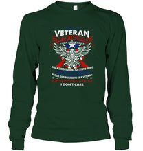 Load image into Gallery viewer, Veteran served sacrificed have anger issue if my patriotism offends you I don't care shirt