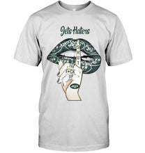 Load image into Gallery viewer, New York Jets haters shut the f ck up shhh lips shirt