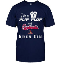 Load image into Gallery viewer, I'm a flip flop and St Louis Cardinals kinda girl shirt