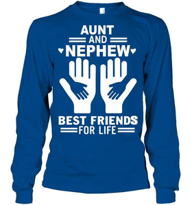 aunt and nephew best friends for life T Shirt