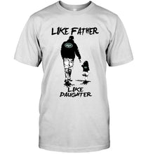 Load image into Gallery viewer, Like father like daughter New York Jets fan shirt