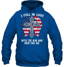 Load image into Gallery viewer, I fell in love with the man who died for me New England Patriots jesus cross wings shirt