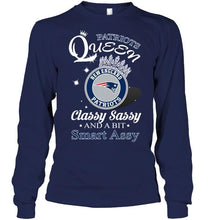 Load image into Gallery viewer, New England Patriots Queen classy sasy and a bit smart asy shirt