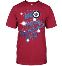 Load image into Gallery viewer, Winnipeg Jets crown haters gonna hate glitter pattern t shirt