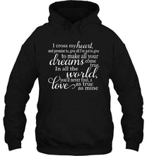 Load image into Gallery viewer, George Strait I Cross My Heart lyric shirt